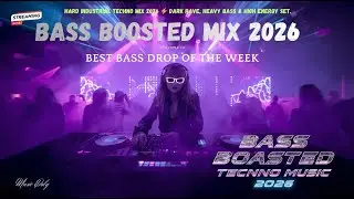 BASS BOOSTED TECHNO MIX 2026 ⚡ Dark Rave Beats | Heavy Bass High Energy Set
