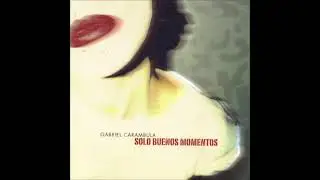 Gabriel Carambula - Sorpresas (AUDIO)
