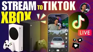 Транслируйте видео в TikTok на Xbox Series X|S