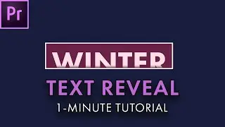 Text Reveal Masking in Adobe Premiere (1-Minute Tutorial)