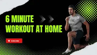 6 MIN FULL BODY HOME WORKOUT (NO EQUIPMENT