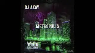 Metropolis-Ether prod. DJ AKay