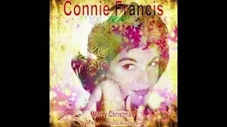 Connie Francis - Merry Christmas [Fantastic Christmas Carols]