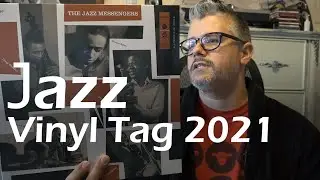 Jazz Vinyl Tag 2021 (Tunes From The Man Cave)