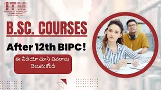 B.Sc. Courses After 12th BIPC | Best Degree Courses After Inter BIPC in Telugu | Food Technology