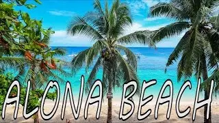 BREATHTAKING TROPICAL PARADISE! ALONA BEACH