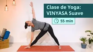 Vinyasa Yoga | Clase Suave | Cualquier edad | 55 min