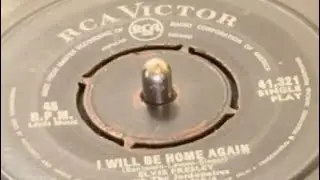 Elvis Presley &ldquo;I Will Be Home Again&rdquo; 45 RPM RCA Victor South Africa