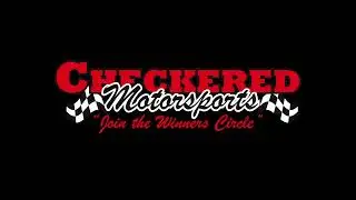 A Look Into Checkered Motorsports