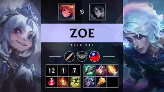 Zoe Mid vs Hwei - TW Challenger Patch 25.20