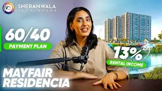 Invest 60% Today, Earn 13% Annual Rental Income | Mayfair Residencia Lahore