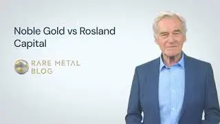 Noble Gold vs Rosland Capital