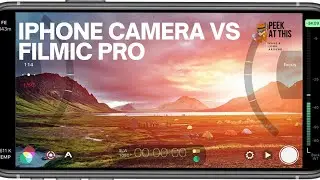 iPhone Camera vs Filmic Pro