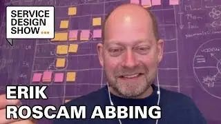 Design better services through experience prototyping / Erik Roscam Abbing / Episode #4