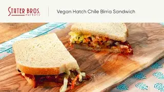 Vegan Hatch Chile Birria Sandwich | Stater Bros. Markets