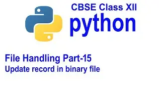 File Handling  Part 15(Update record in binary file)