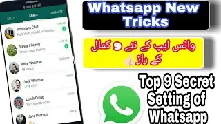 Top 9 Secret Whatsapp Tricks||New Hidden Setting|| Umair blogger & tech