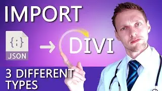 How to import JSON files in Divi | Learn with the WPress Doctor 👨&zwj;🏫