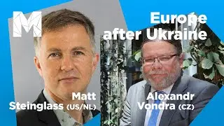 Europe after Ukraine | Matt Steinglass, Alexandr Vondra @ Meltingpot 2022