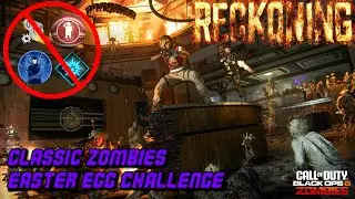 Classic Zombies Easter Egg Challenge On RECKONING! BO6 FINALE!! (Classic Zombies Rules!!)