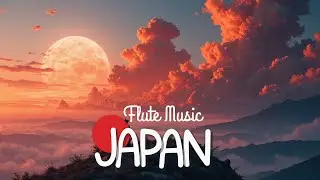 Rei Harmony &ndash; Soft Japanese Zen Music for Grace, Respect & Balance (礼)