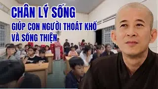 Đạo Phật là đạo đức nhân bản nhân quả: Chân lý sống giúp con người thoát khổ và hướng thiện