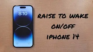 Raise to Wake On/Off iPhone 14/Pro/Max
