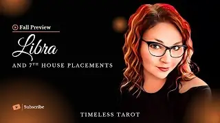 LIBRA & 7H PLACEMENTS - THE PATH OF SELF DISCOVERY - FALL PREVIEW