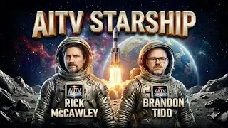 AITV Starship - Episode 020 - News, Fun and the Making of Grok