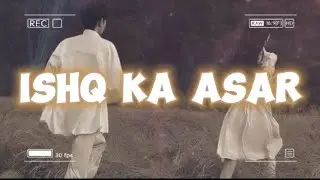 Melodic_Mystery1 - ISHQ KA ASAR