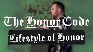 The Honor Code: A Lifestyle of Honor // Bishop David Tucker // Destiny Church Int'l