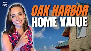 How Much is My Oak Harbor, Washington Home Worth? Watch to Find Out!