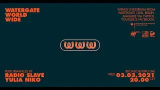 WatergateWorldWide #5 Radio Slave & Yulia Niko