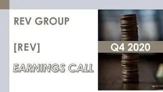 [REVG stock] REV Group Q4 2020 Earnings Call (1/7/21)