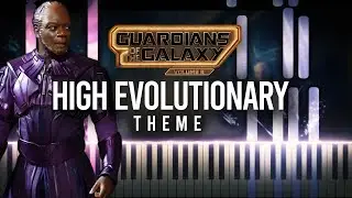 The High Evolutionary Theme - Guardians of the Galaxy Vol. 3 OST (Synthesia Piano Tutorial)+SHEETS