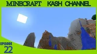 Minecraft (kash) episode #22 - Новые территории