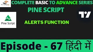 Alerts Function in pine script | Tutorial In Hindi | Episode - 67