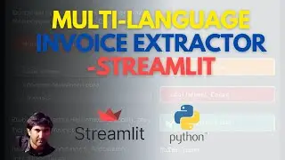 How to Build a Multilanguage Invoice Extractor in Streamlit | Step-by-Step Guide
