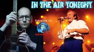 Phil Collins || IN THE AIR TONIGHT - cover song