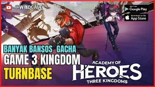 Wajib Coba! Academy of Heros ⚔️ | Game Turn Base Three Kingdom Terbaru 2025
