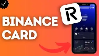Как создать карту Binance на Revolut?