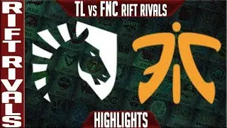 TL vs FNC Highlights | Rift Rivals 2019 Day 1 NA vs EU | Team Liquid vs Fnatic
