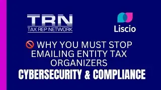🚫 Why You Must Stop Emailing Entity Tax Organizers | Cybersecurity & Compliance