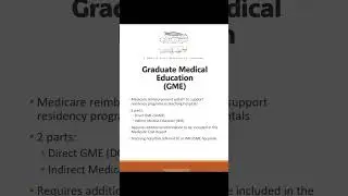 Graduate Medical Education (GME) - Medicare Cost Report Acronyms and Definitions