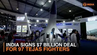 India signs $7 billion deal for 97 Tejas fighters
