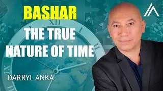 Даррил Анка &laquo;Башар&raquo; об ИСТИННОЙ природе времени 🕖