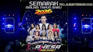 MAHESA MUSIC !! FULL.ALBUM TERBARU 2026 LEVE FERVOM -ANCOL -JAKRTA