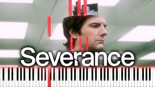SEVERANCE - MAIN TITLES | Sheets Music + Tutorial