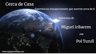 Cerca de Casa entrevista de Miguel Iribarren a Pol Turull