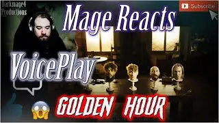 Mage Reacts: Golden Hour VoicePlay ft Anthony Gargiula